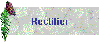 Rectifier