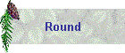 Round